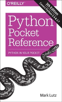 Enlarge image Cover: Python Pocket Reference - O'Reilly