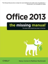 Enlarge image Cover: Office 2013: The Missing Manual - O'Reilly