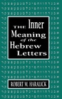 Cover: Inner Meaning of the Hebrew Letters - Jason Aronson Publishers