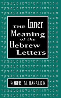 Enlarge image Cover: Inner Meaning of the Hebrew Letters - Jason Aronson Publishers