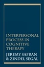 Cover: Interpersonal Process in Cognitive Therapy - Jason Aronson, Inc.
