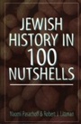 Cover: Jewish History in 100 Nutshells - Jason Aronson, Inc.