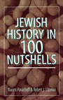 Cover: Jewish History in 100 Nutshells - Jason Aronson Publishers