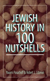 Enlarge image Cover: Jewish History in 100 Nutshells - Jason Aronson Publishers