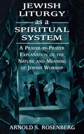 Cover: Jewish Liturgy as a Spiritual System - Jason Aronson Publishers