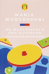 Abbildung von: Dr. Montessori's Own Handbook - Schocken