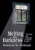 Cover: Melting the Darkness - Jason Aronson, Inc.