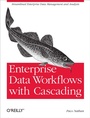 Cover: Enterprise Data Workflows with Cascading - O'Reilly