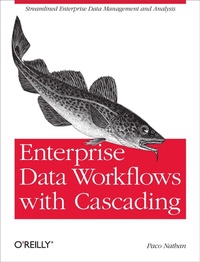 Abbildung von: Enterprise Data Workflows with Cascading - O'Reilly