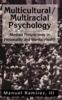 Cover: Multicultural/Multiracial Psychology - Jason Aronson, Inc.