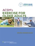 Cover: ACSM's Exercise for Older Adults - WOLTERS KLUWER HEALTH