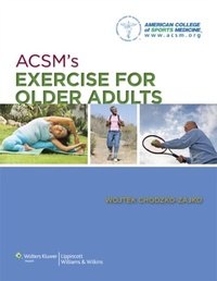 Abbildung von: ACSM's Exercise for Older Adults - WOLTERS KLUWER HEALTH
