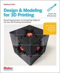Cover: Design and Modeling for 3D Printing - Make Community, LLC