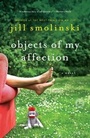 Cover: Objects of My Affection - Touchstone;Gallery Books
