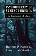 Cover: Psychotherapy of Schizophrenia - Jason Aronson, Inc.