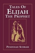 Cover: Tales of Elijah the Prophet - Jason Aronson, Inc.
