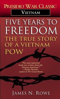 Enlarge image Cover: Five Years to Freedom - Presidio Press