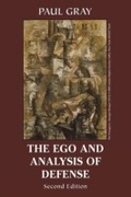 Cover: The Ego and Analysis of Defense - Jason Aronson, Inc.