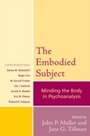 Cover: The Embodied Subject - Jason Aronson, Inc.