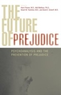 Cover: The Future of Prejudice - Jason Aronson, Inc.
