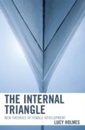 Cover: The Internal Triangle - Jason Aronson, Inc.