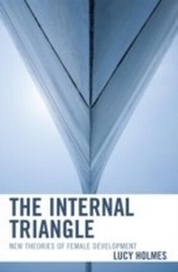 Enlarge image Cover: The Internal Triangle - Jason Aronson, Inc.