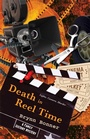 Cover: Death in Reel Time: Volume 2 - Simon & Schuster Children's Publishing