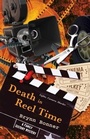 Cover: Death in Reel Time - Gallery Books