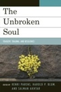 Cover: The Unbroken Soul - Jason Aronson, Inc.