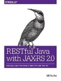 Enlarge image Cover: RESTful Java with JAX-RS 2.0 - O'Reilly