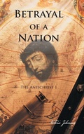 Cover: Betrayal of a Nation - Trafford Publishing
