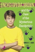 Cover: Encyclopedia Brown and the Case of the Mysterious Handprints - Yearling