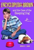 Cover: Encyclopedia Brown and the Case of the Sleeping Dog - Yearling