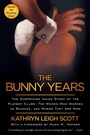 Cover: The Bunny Years - Gallery Books