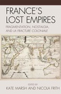 Cover: France's Lost Empires - Lexington Books