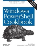 Cover: Windows PowerShell Cookbook - O'Reilly