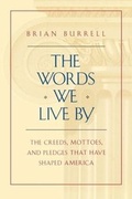 Cover: The Words We Live By - Free Press