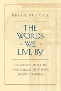 Enlarge image Cover: The Words We Live By - Free Press