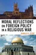 Cover: Moral Reflections on Foreign Policy in a Religious War - Lexington Books