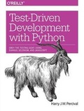 Cover: Test-Driven Development with Python - O'Reilly