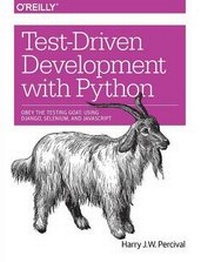 Enlarge image Cover: Test-Driven Development with Python - O'Reilly