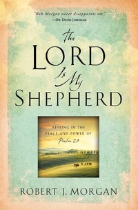 Enlarge image Cover: The Lord Is My Shepherd - Howard Books