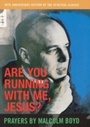 Cover: Are You Running With Me, Jesus? - Cowley Publications,U.S.