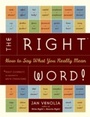 Cover: The Right Word! - Ten Speed Press