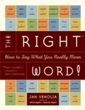 Cover: The Right Word! - Ten Speed Press