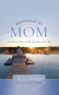 Cover: Motivationals for Mom - Howard Books