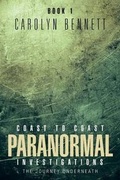 Cover: Coast to Coast Paranormal Investigation - Trafford Publishing