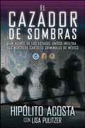 Cover: El Cazador de Sombras - Atria Books