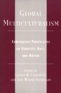 Enlarge image Cover: Global Multiculturalism - Rowman & Littlefield Publishers