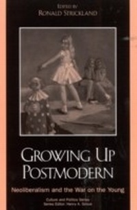 Enlarge image Cover: Growing Up Postmodern - Rowman & Littlefield Publishers